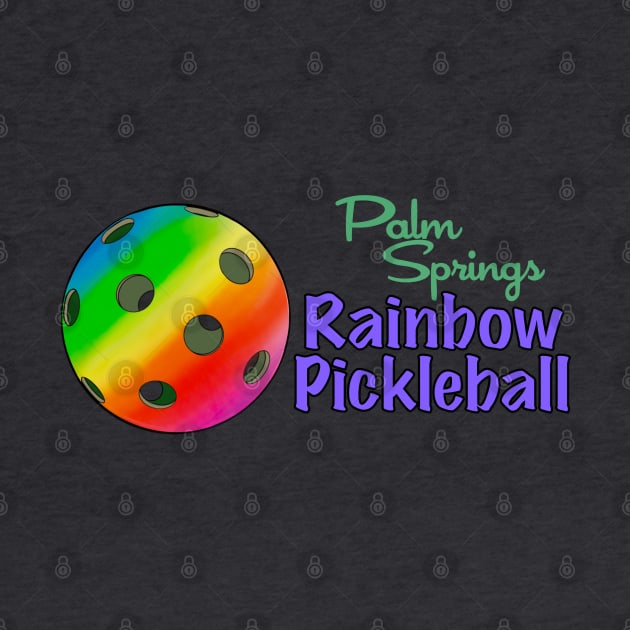 Palm Springs Rainbow Pickleball by T Santora